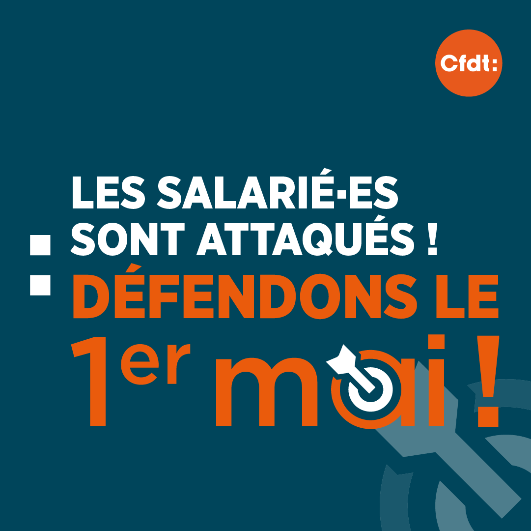 D&Eacute;FENDONS LE 1er MAI !